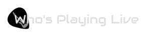 Who's Playing Live - Home